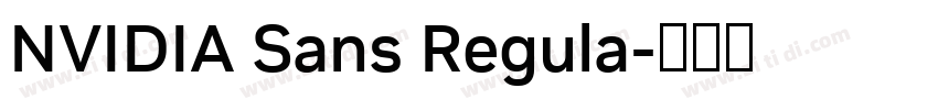 NVIDIA Sans Regula字体转换